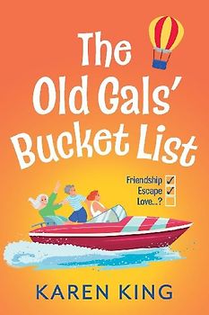 The Old Gals' Bucket List