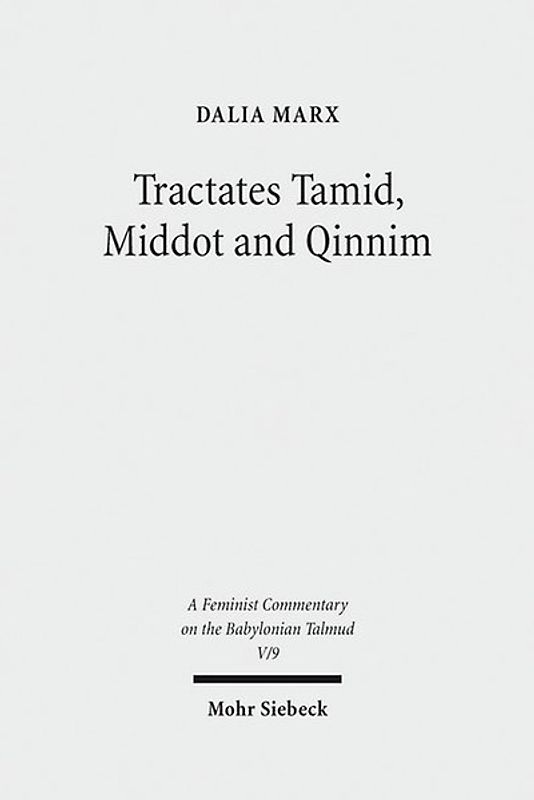 Tractates Tamid, Middot and Qinnim