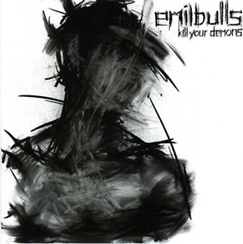Emil Bulls - Kill Your Demons