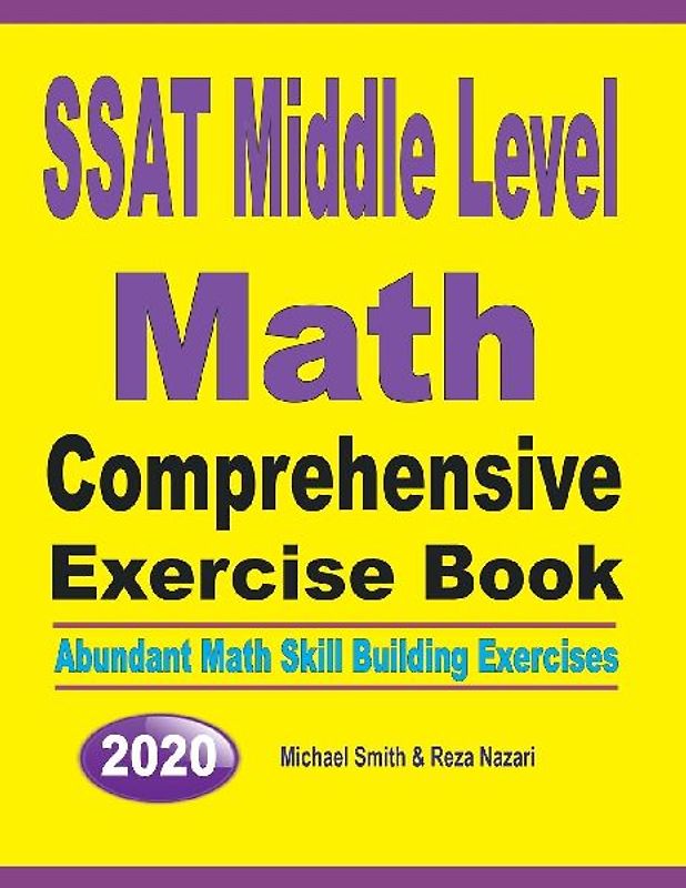 SSAT Middle Level Math Comprehensive Exercise Book