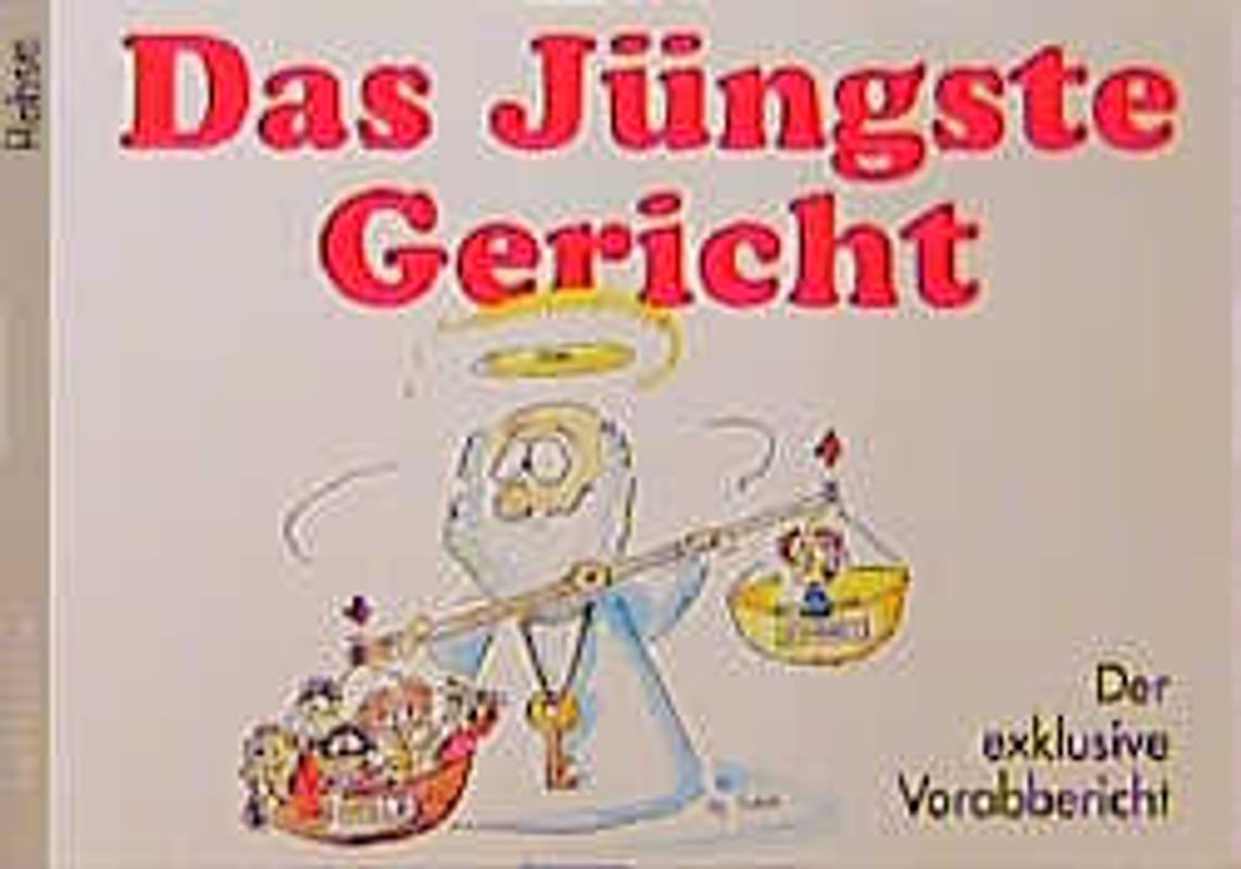 Das Jüngste Gericht. Der exklusive Vorabbericht