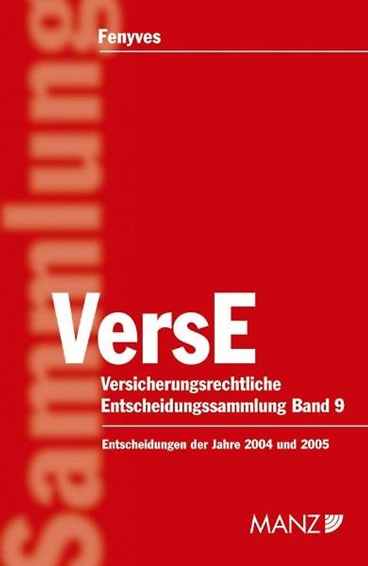 Versicherungsrechtliche Entscheidungen