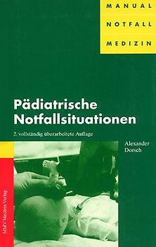 Pädiatrische Notfallsituationen