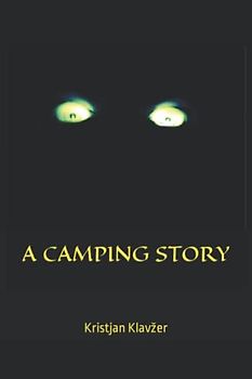 A CAMPING STORY