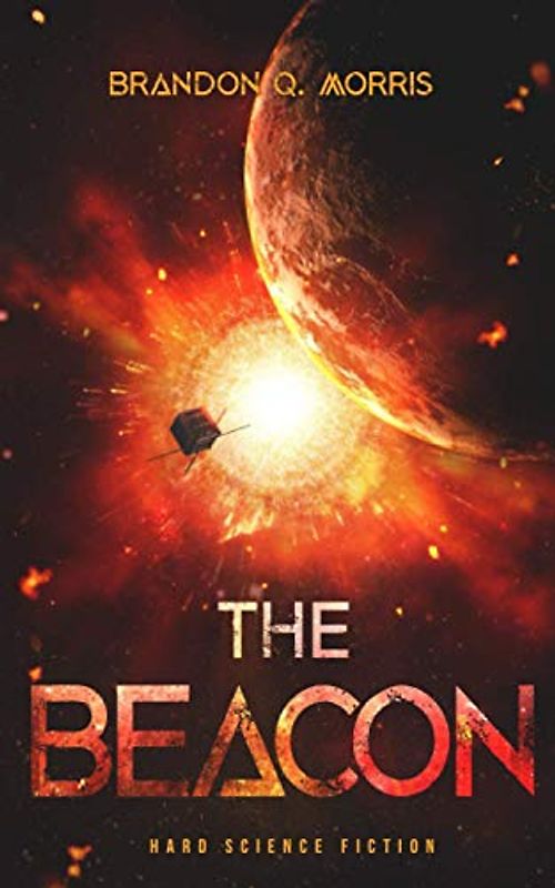 The Beacon: Hard Science Fiction (Solar System Series, Band 7)