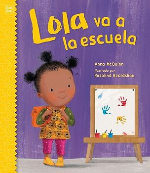 Lola Va a la Escuela (Spanish Edition)
