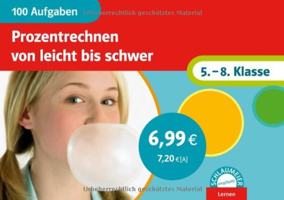 Schlaumeier: 100 Aufgaben - Prozentrechnen von leicht bis schwer 5.-8. Klasse