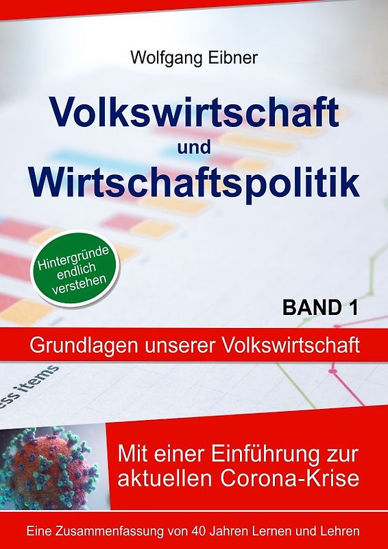 Volkswirtschaft und Wirtschaftspolitik, Band 1