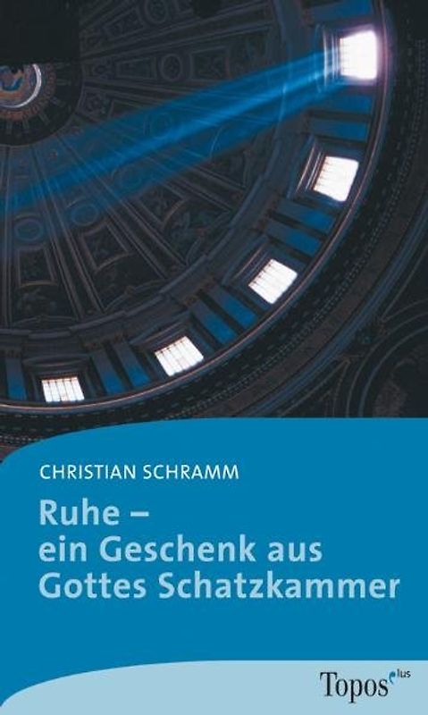 Ruhe – ein Geschenk aus Gottes Schatzkammer