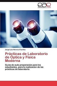 Prácticas de Laboratorio de Óptica y Física Moderna