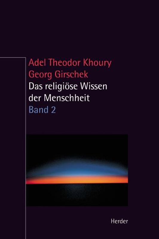 Das religiöse Wissen der Menschheit