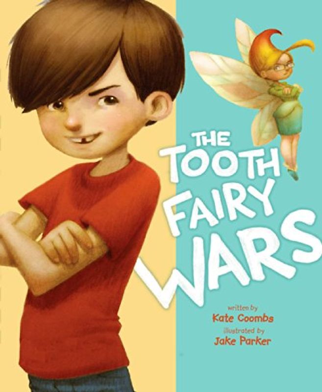 The Tooth Fairy Wars