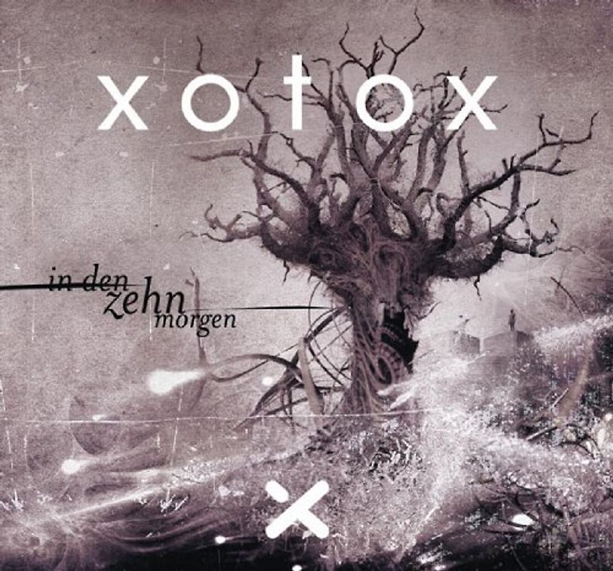 Xotox - In Den Zehn Morgen