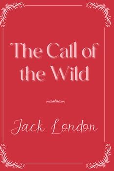 The Call of the Wild: Eleganse Edition