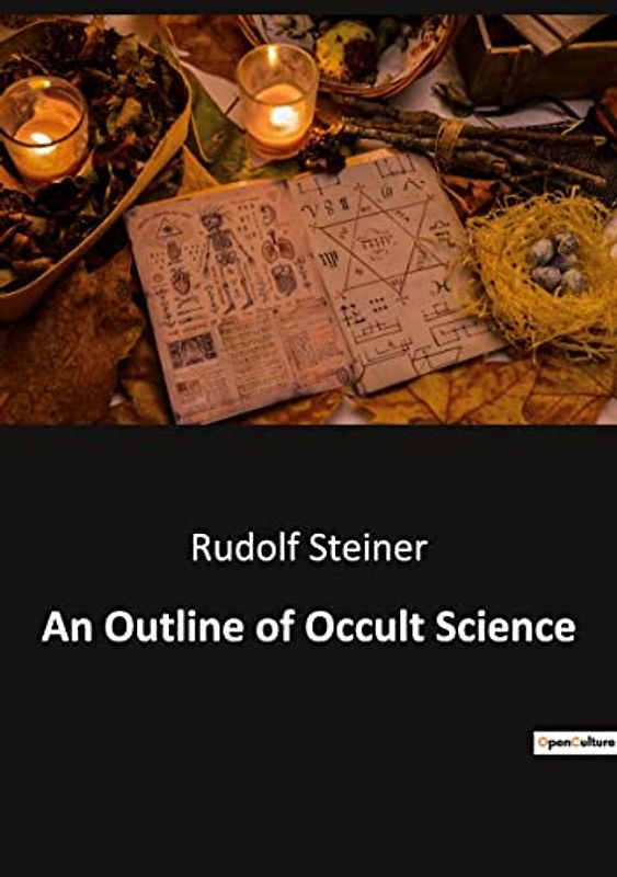 An Outline of Occult Science
