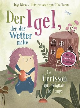 Der Igel, der das Wetter malte - Le hérisson qui peignait le temps