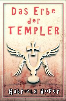 Das Erbe der Templer