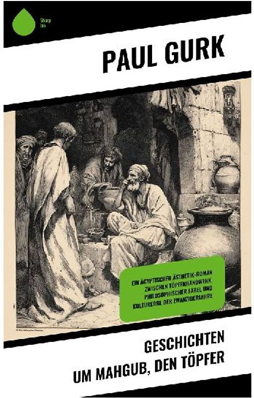 Geschichten um Mahgub, den Töpfer