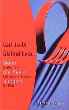 Wenn die Seele hungert