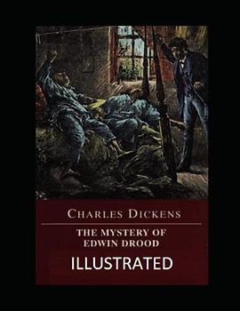 The Mystery of Edwin Drood Illustrated