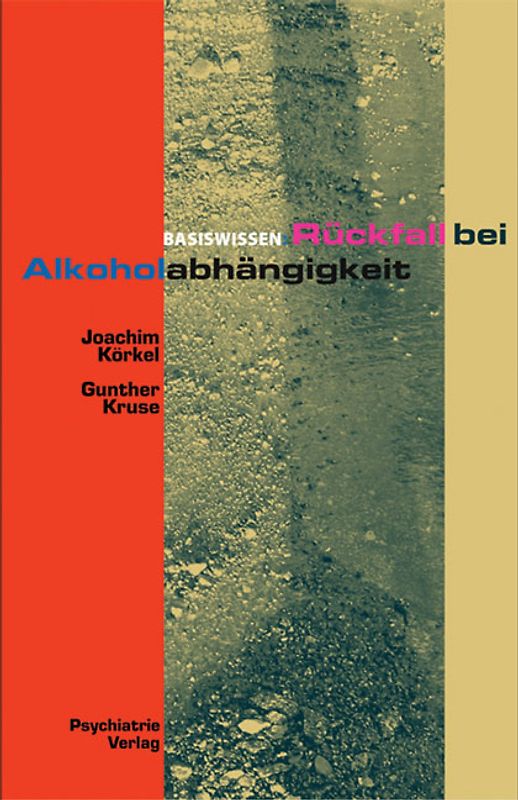 Rückfall bei Alkoholabhängigkeit