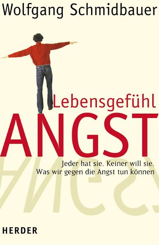 Lebensgefühl Angst