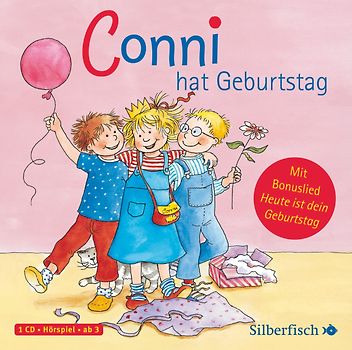 Conni hat Geburtstag. Mit Freundschaftsarmband (Meine Freundin Conni - ab 3)