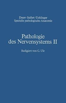 Pathologie des Nervensystems II