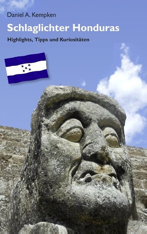 Schlaglichter Honduras