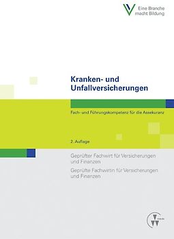 Kranken- und Unfallversicherungen
