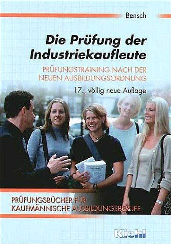 Die Prüfung der Industriekaufleute