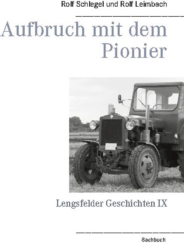 Aufbruch mit dem Pionier