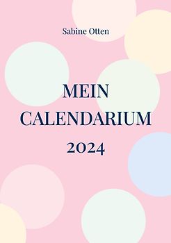 Mein Calendarium 2024