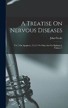 A Treatise On Nervous Diseases