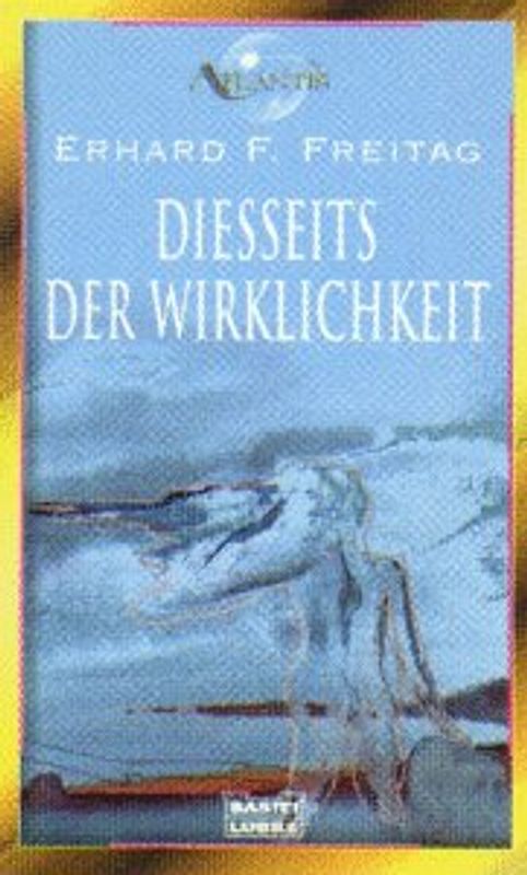 Diesseits der Wirklichkeit