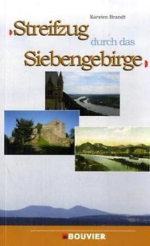Streifzug durch das Siebengebirge