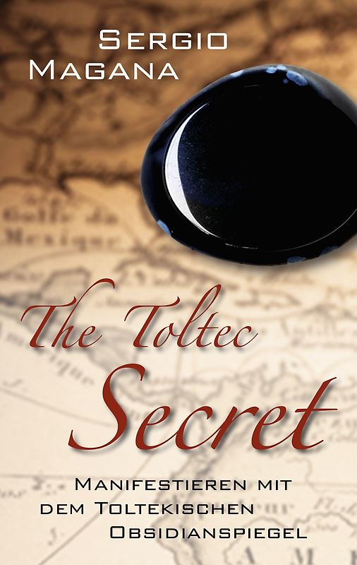 The Toltec Secret
