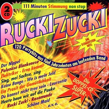 Various - Rucki Zucki,111 Min.Stimmung