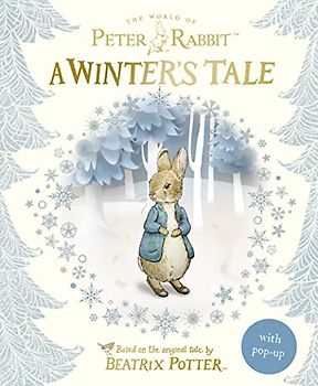A Winter's Tale (The World of Peter Rabbit)