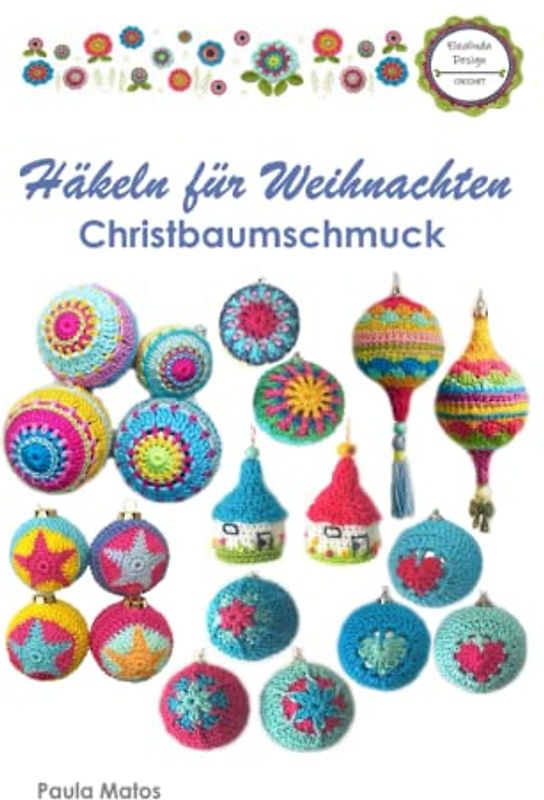 Häkeln für Weihnachten: Christbaumschmuck - Schritt für Schritt erklärt