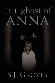 The Ghost of Anna