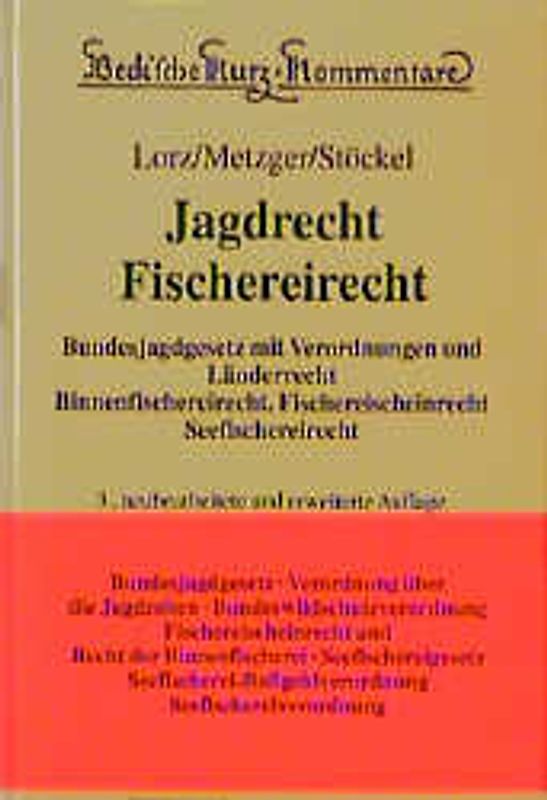 Jagdrecht, Fischereirecht