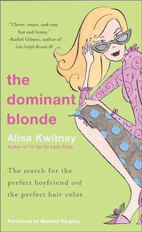 The Dominant Blonde