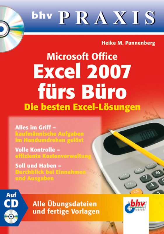 Microsoft Office Excel 2007 fürs Büro