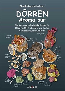Dörren - Aroma pur