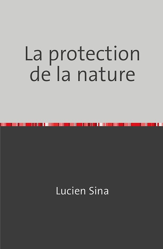 La protection de la nature