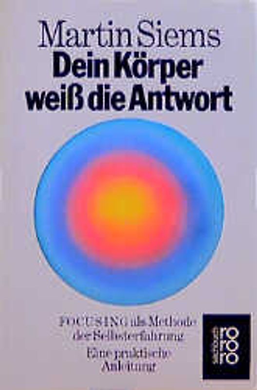 Dein Körper weiß die Antwort