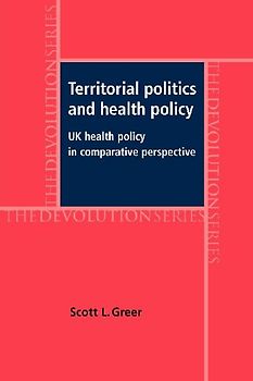 Territorial politics and health policy