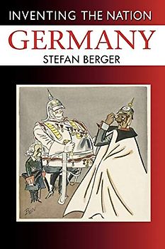 Germany (Inventing the Nation)