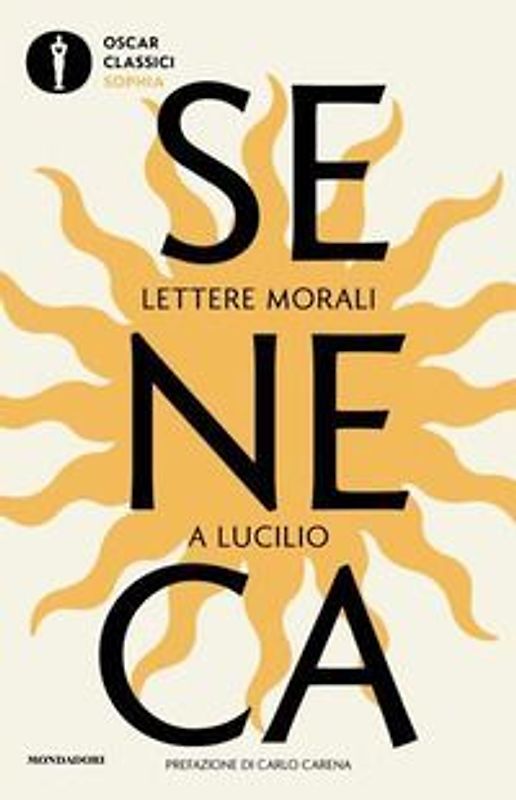 Lettere morali a Lucilio. Testo latino a fronte